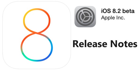 iOS 8.2泄露的释放说明，可能在下周开始播种