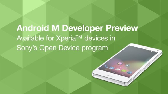 Android M Developer预览一些Xperia设备