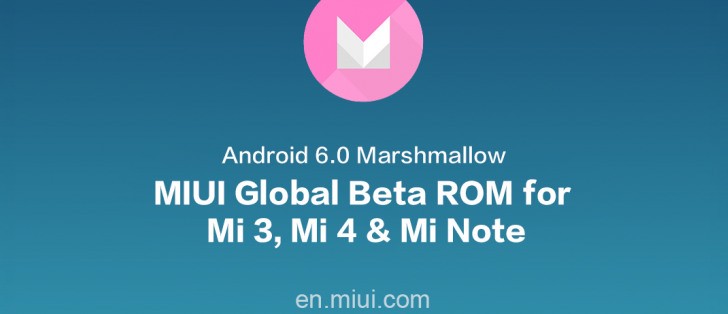 MIUI全球Beta ROM基于Marshmallow现在提供