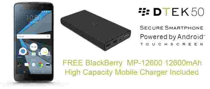 交易：购买BlackBerry DTEK50并获得免费移动电源充电器