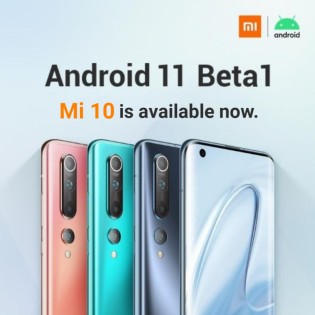 小米为MI 10和MI 10 Pro发布Android 11 Beta 1